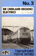 BR (Midland Region) Electrics by NICOLLE, B.